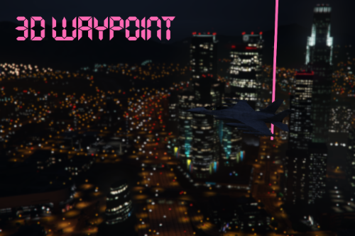 3D Waypoint for GTA 5 & FiveM