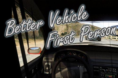 Better Vehicle First-Person: GTA5 Hub