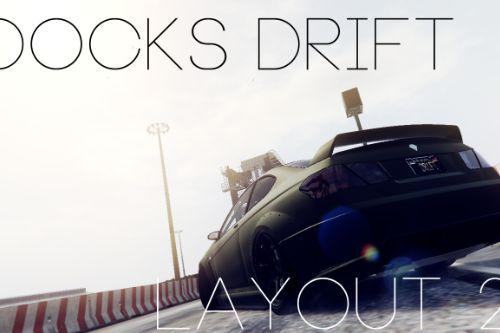 Docks Drift Layout 2
