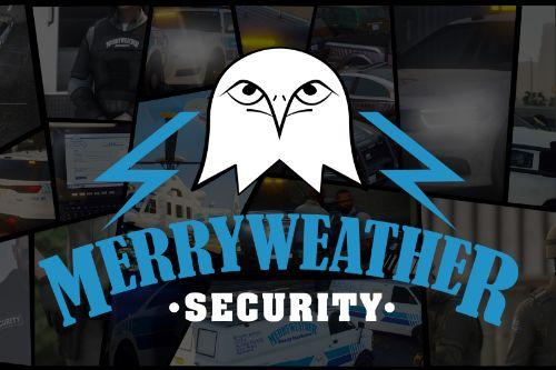 Merryweather Security Pack