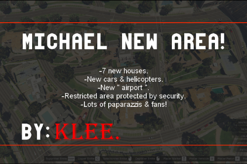 Michael's New Area