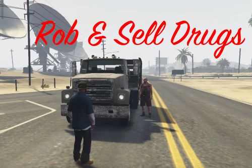 Rob & Sell Drugs in GTA