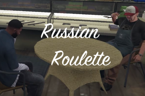 Russian Roulette: GTA5 Scripts
