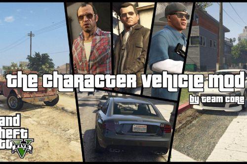 The Character Vehicle Mod [.NET] (w/ Trunk Weapons)