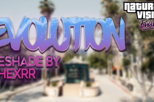 Evolution | NaturalVisionEvolved | Reshade