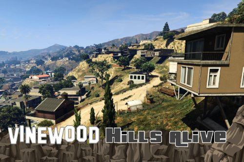 Edit Vinewood Hills: Alive Map
