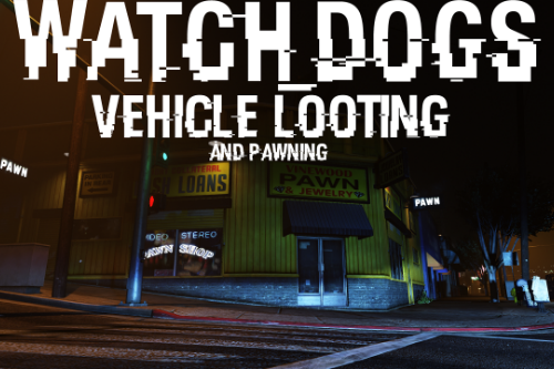 Watch Dogs Vehicle Looting