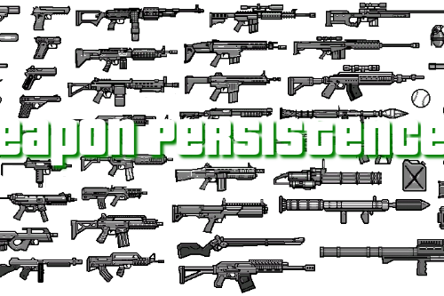 Weapon Persistence Script: V