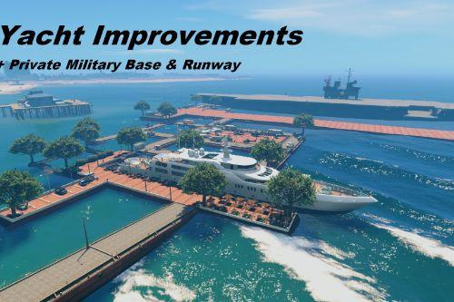 Yacht Upgrades: Base & Runway